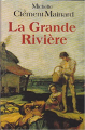 Couverture La Grande Rivière Editions France Loisirs 1994