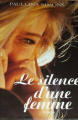 Couverture Le silence d'une femme Editions France Loisirs 1997
