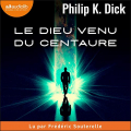 Couverture Le dieu venu du Centaure Editions Audiolib 2021