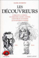 Couverture Les Découvreurs Editions Robert Laffont 1990