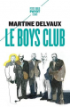 Couverture Le boys club Editions Payot 2021