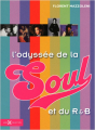 Couverture L'Odyssée de la Soul et du R&B Editions Hors collection 2010