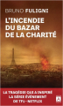 Couverture L'Incendie du Bazar de la Charité Editions Archipoche 2020