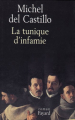 Couverture La tunique d\'infamie Editions Fayard 2014