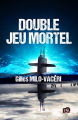 Couverture Double jeu mortel Editions du 38 (38 rue du polar) 2018