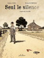 Couverture Seul le silence (BD) Editions Philéas 2021