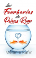 Couverture Les fourberies du poisson rouge Editions Autoédité 2021
