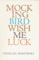 Couverture Mockingbird Wish Me Luck Editions Ecco 2002