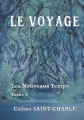 Couverture Les Nouveaux Temps, tome 2 : Le Voyage  Editions Autoédité 2021