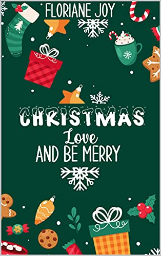 Couverture Christmas, love and be merry