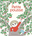 Couverture Petite pousse Editions Albin Michel (Jeunesse) 2021