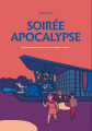Couverture Soirée Apocalypse : Les sciences peuvent-elles encore sauver le monde ? Editions FLBLB 2019