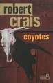 Couverture Coyotes Editions Belfond (Noir) 2013