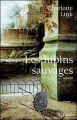 Couverture Le temps des orages, tome 2 : Les lupins sauvages Editions JC Lattès 2002