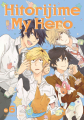 Couverture Hitorijime My Hero, tome 06 Editions IDP (Hana Collection) 2021