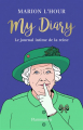 Couverture My Diary : Le Journal Intime de la Reine Editions Flammarion 2021