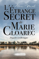 Couverture L'étrange secret de Marie Cloarec Editions du 38 (38 rue du polar) 2015