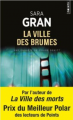 Couverture La ville des brumes Editions Le Masque (Grands formats) 2016
