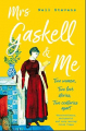 Couverture Mrs Gaskell & Me Editions Picador 2019