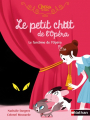 Couverture Le petit chat de l'Opéra : le fantôme de l'Opéra Editions Nathan 2021
