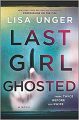 Couverture Last Girl Ghosted Editions Park Row Books 2021
