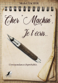 Couverture Cher « Machin », Je t’écris… Editions Libre 2 lire 2020