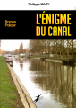 Couverture L’Énigme du Canal Editions Libre 2 lire 2018