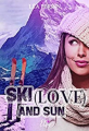 Couverture Ski (love) and Sun Editions Elsie 2021