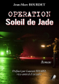 Couverture Opération : Soleil de Jade Editions Libre 2 lire 2020