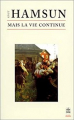Couverture Mais la vie continue Editions Le Livre de Poche (Biblio) 2000