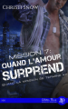 Couverture Quand la mission se termine, tome 7 : Mission 7 : Quand l'amour surprend Editions Juno Publishing (Themis) 2021