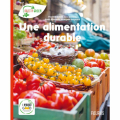 Couverture Une alimentation durable Editions Fleurus (Objectif Green) 2021