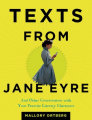 Couverture Texts from Jane Eyre: And Other Conversations with Your Favorite Literary Characters  Editions Henry Holt & Company 2014