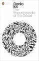 Couverture L’encyclopédie des morts Editions Penguin books (Modern Classics) 2015