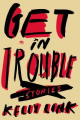 Couverture Get in Trouble Editions Random House 2015