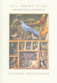 Couverture All about Birds: A Short Illustrated History of Ornithology  Editions Princeton university press 2010