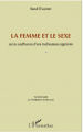 Couverture La femme et le sexe Editions L'Harmattan 2017