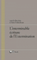 Couverture L'interminable écriture de l'extermination Editions Stock (Essais et Documents) 2010