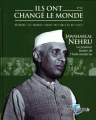 Couverture Ils ont changé le monde, tome 46 : Jawaharlal Nehru Editions Hachette 2020