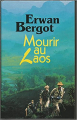 Couverture Mourir au Laos  Editions France Loisirs 1995