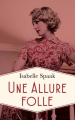Couverture Une allure folle Editions France Loisirs 2016