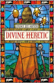 Couverture Divine Heretic Editions Jo Fletcher 2021