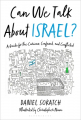 Couverture Can We Talk About Israel?: A Guide for the Curious, Confused, and Conflicted Editions Bloomsbury 2021