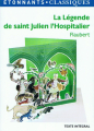 Couverture La légende de Saint Julien l'Hospitalier Editions Flammarion (Étonnants classiques) 2006