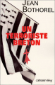 Couverture Un terroriste breton  Editions Calmann-Lévy 2001