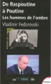 Couverture De Raspoutine à Poutine : Les hommes de l'ombre Editions Tempus 2007