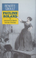 Couverture Pauline Roland Editions Le Grand Livre du Mois 1991