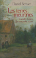 Couverture Les terres meurtries, intégrale Editions L'Archipel 2007