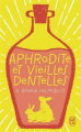 Couverture Aphrodite et vieilles dentelles Editions Mirobole 2016