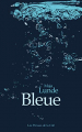 Couverture Bleue / La fin des océans Editions Les Presses de la Cité 2019